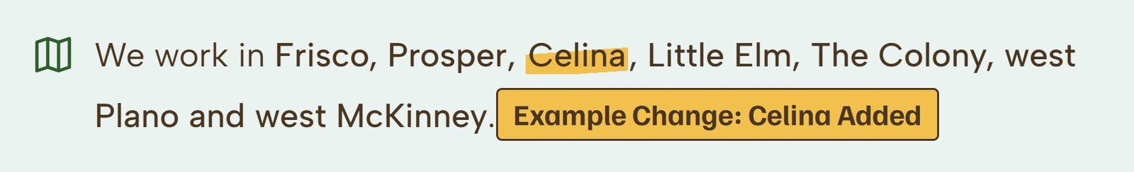 Greenline Landscapes, after: Celina is added to the list of towns, marked Example Change: Celina Added.
