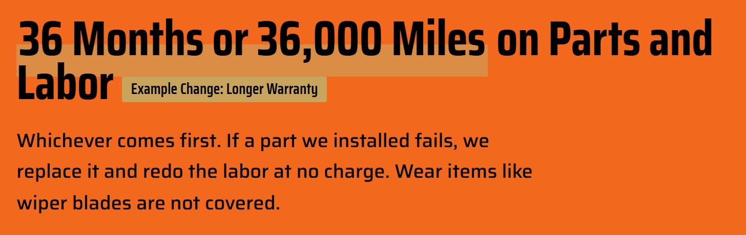 Dalton Auto Works, after the change: The warranty band changes from 24 months or 24,000 miles to 36 months or 36,000 miles.