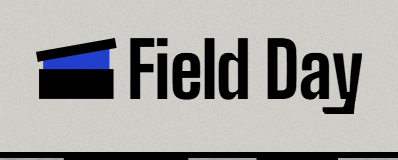 The Field Day sign
